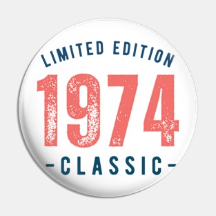 LIMITED EDITION 1974 CLASSIC Pin