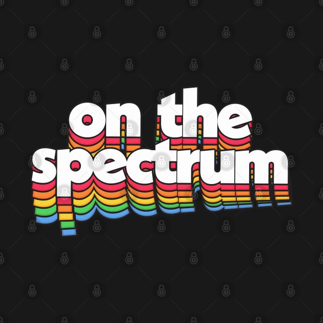 On The Spectrum by DankFutura