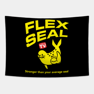 As Seen On TV Flex Seal Stronger Than Your Average Seal Tapestry