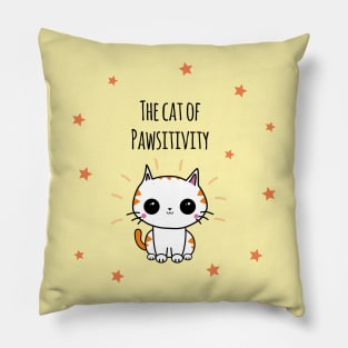 'The Cat Of Positivity' Pillow