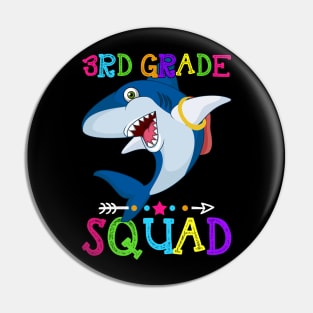 Shark Team 3rd Grade Squad Teacher Back To School Pin