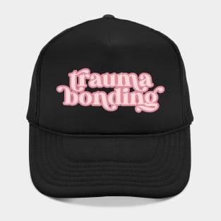 Trauma Bonding Hat