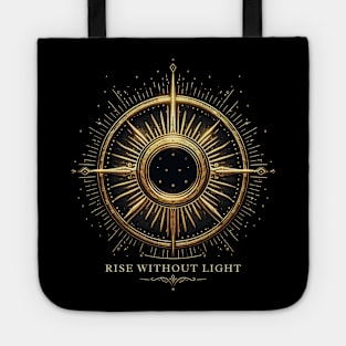 Rise without ligth quote-For rpg gamers Tote