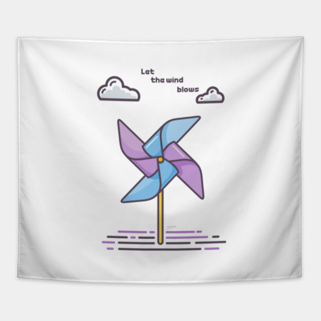 Let the wind blows