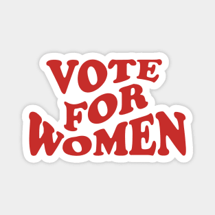 Vote For Women Magnet