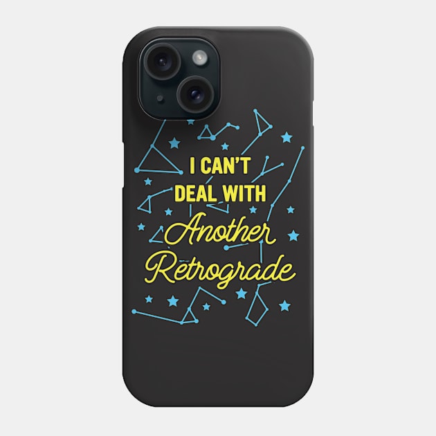 Retrograde Shirt - I Can't Deal with Another Retrograde Phone Case by redbarron