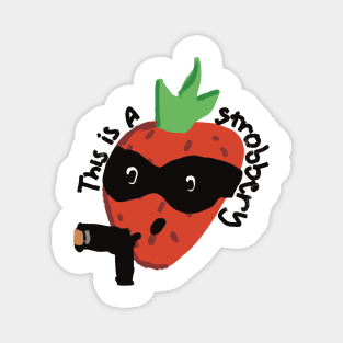 This is a Strobbery - strawberry cartoon design Magnet