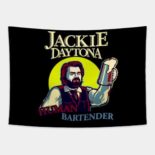 Jackie Daytona Human Bartender Tapestry