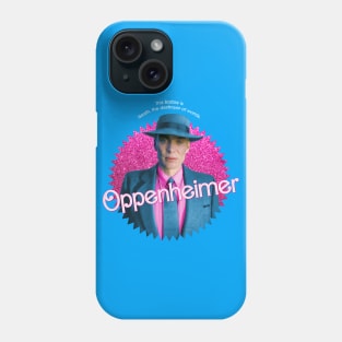 Barbenheimer Orbie Oppenheimer Barbie Phone Case