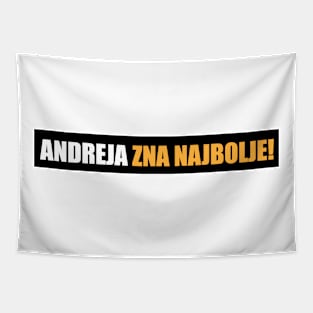 Andreja zna najbolje! Tapestry