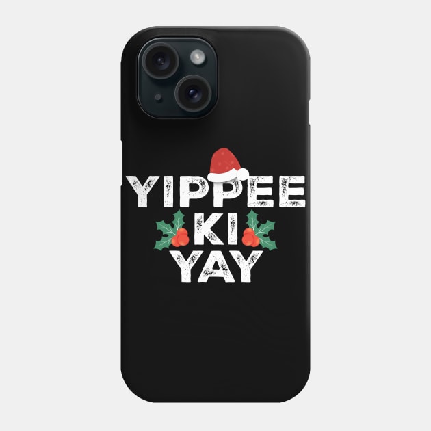 yippee-ki-yay Funny Christmas Phone Case by Swot Tren