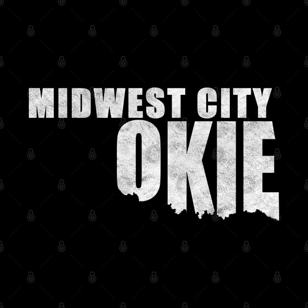 Midwest City Okie Oklahoma Shaped Distressed by BirdsEyeWorks