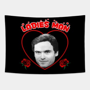 Ted "Ladies Man" Bundy Tapestry