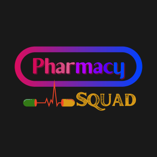 Pharmacy squad T shirt for pharmacist T-Shirt