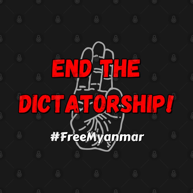 End the dictatorship! #FreeMyanmar by Try It