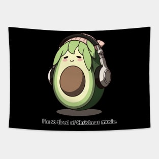 Avocado Melody Escape - I'm so tired of Christmas music Tapestry