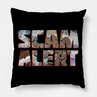 Scam Alert Pillow