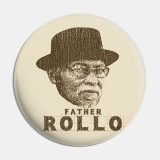 VINTAGE - Father Rollo Sanford Pin