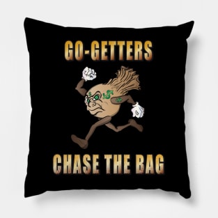 Chase The Bag Pillow