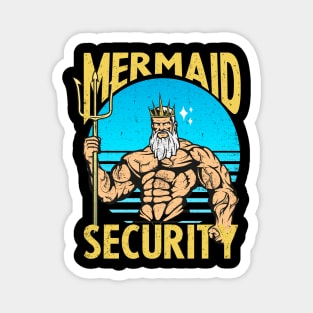 mermaid security - funny merman and mermaid dad Magnet