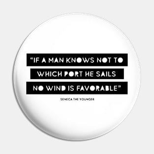 Stoic Quote by Seneca Pin