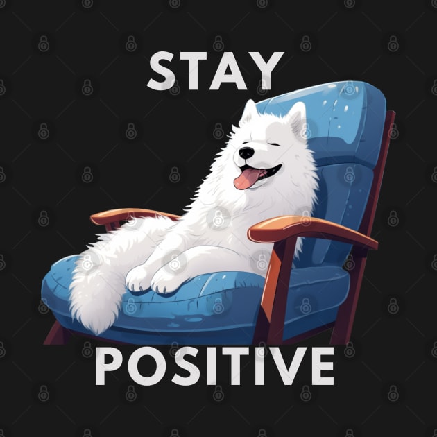 Stay Positive Dog on Couch by NatashaCuteShop
