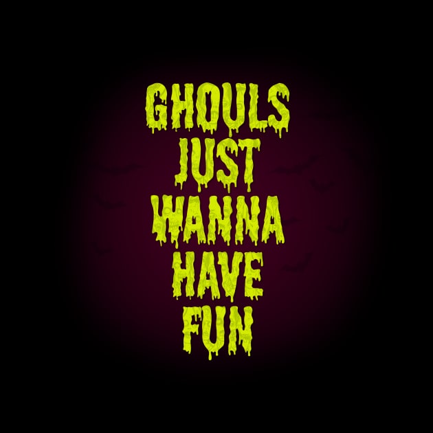 Ghouls just wanna have fun by Lazarino