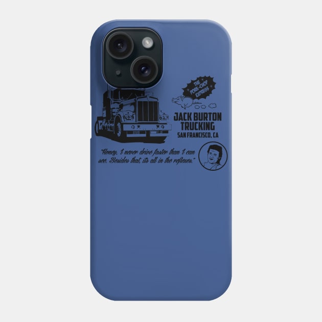 Jack Burton trucking Phone Case by carloj1956