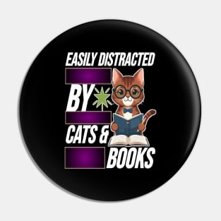 Easily Distracted by Cats Pin