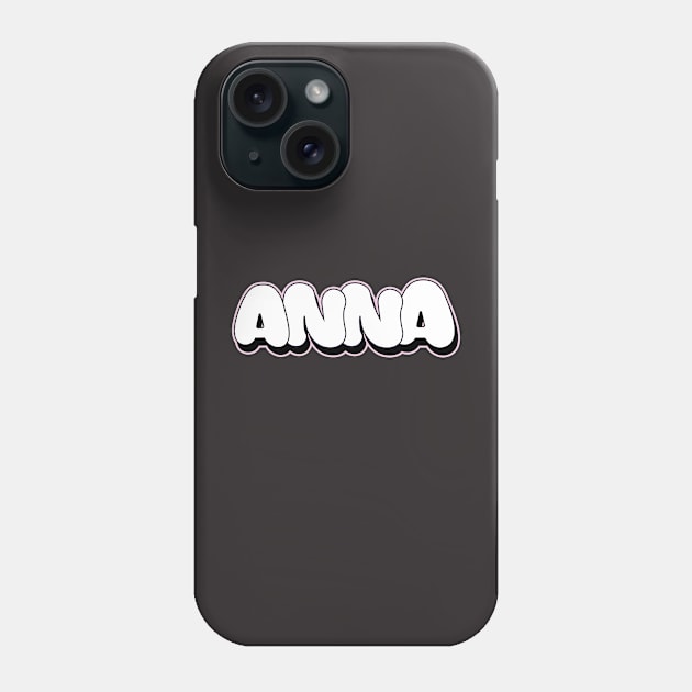 ANNA name bubble letters graffiti writing Style Phone Case by Love Wild Letters