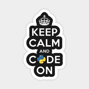 Keep Calm and Code on for Python Developers Magnet