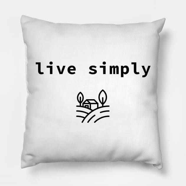 live simply Pillow by sloganeerer