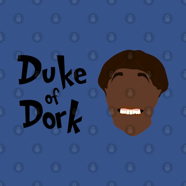 Duke Of Dork (black print) by Stupiditee