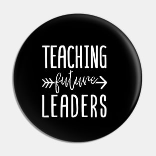 Teaching Future Leaders Pin