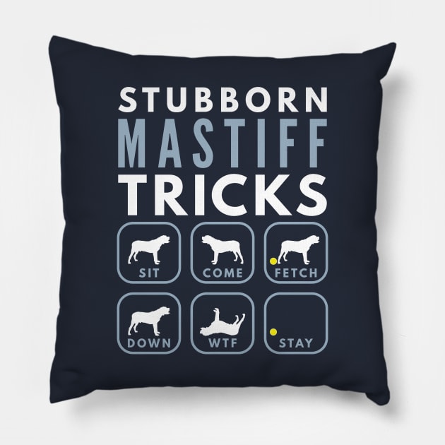 Stubborn English Mastiff Tricks - Dog Training Pillow by DoggyStyles