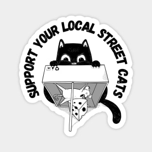 Support Your Local Street Cats Magnet