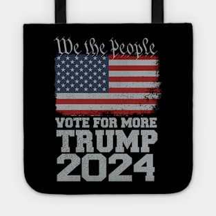 Trump 2024 Vote For More We The People American Flag Tote