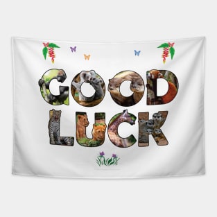 Good Luck - wildlife designs oil painting word art Tapestry