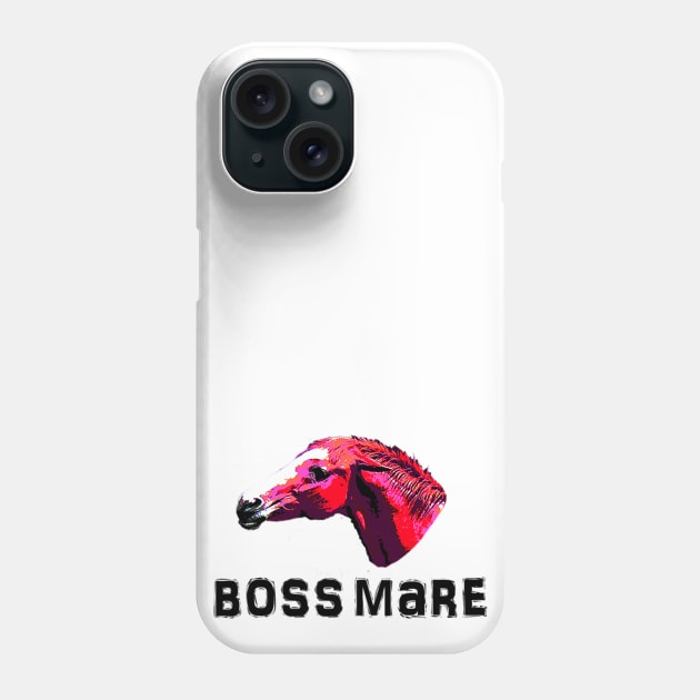 Boss mare Phone Case by Shyflyer