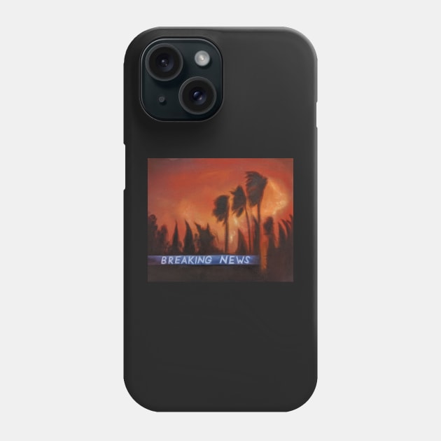 Beaking News California Fire Phone Case by fionatgray