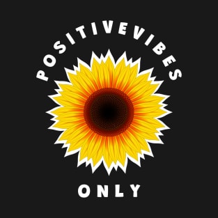 Positive Vibes Yellow Sunflower T-Shirt