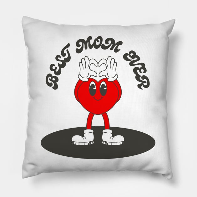 Best Mom ever Pillow by Suddenly Mood