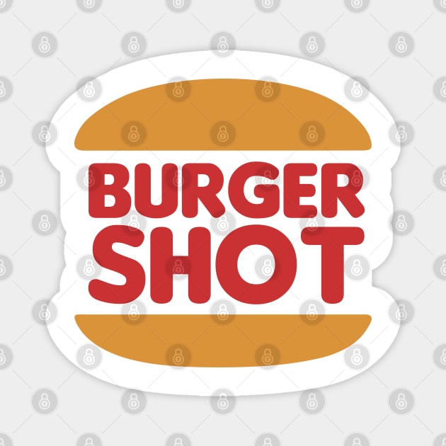 Burger Shot Classic Parody Logo – GTA-Inspired Design Magnet by Shit Post Hero