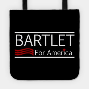 WEST WING President BARTLET 1998 President Bartlet For America Vote For Bartlet 1998, Bartlet For America Tote