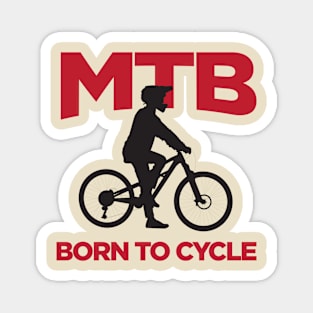 MTB Born to Cycle Magnet