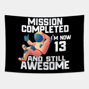 13th birthday astronaut 13 years old outer space birthday Tapestry