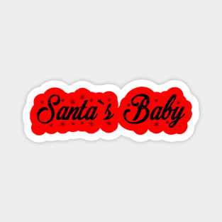 Santa`s baby- cute, feminine, festive design, christmas gift Magnet