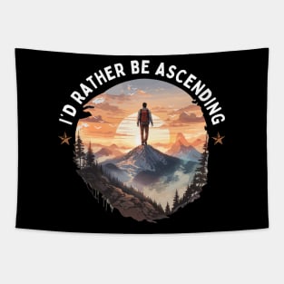 I'd Rather Be Ascending. Climbing Tapestry