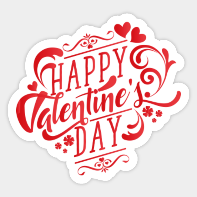 Red Happy Valentine S Day Text Design Happy Valentines Day Sticker Teepublic