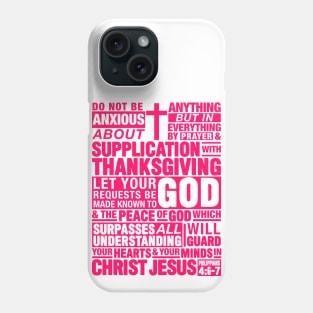 Philippians 4:6-7 Phone Case